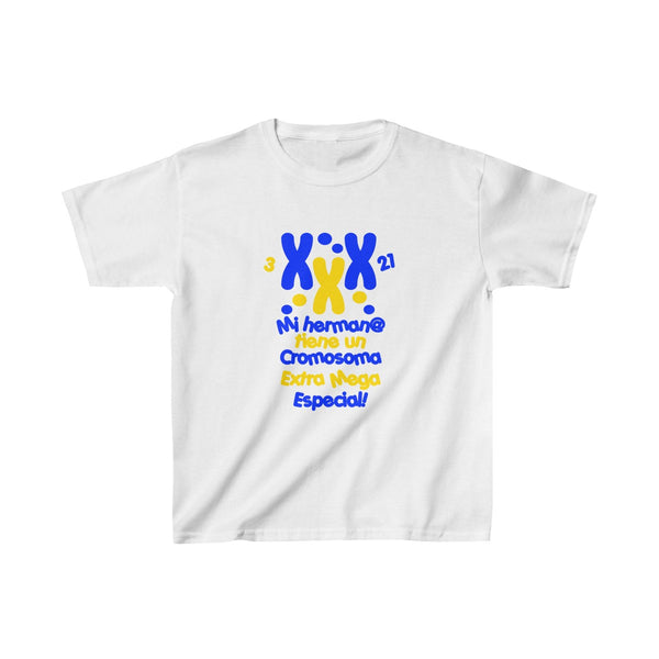 Mi Herman@ Tiene Un Cromosoma Extra Mega Especial - Unisex T-Shirt